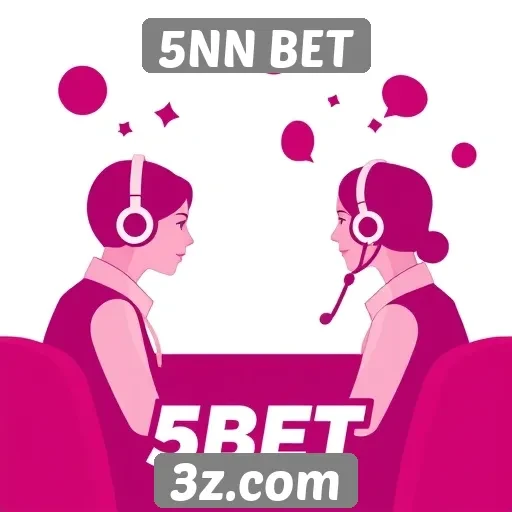 Suporte ao cliente da 5NN BET passa por melhorias